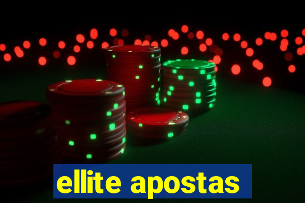 ellite apostas